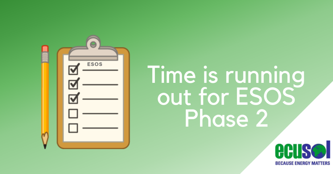 ESOS Phase 2 is Here – Does Your Business Qualify?